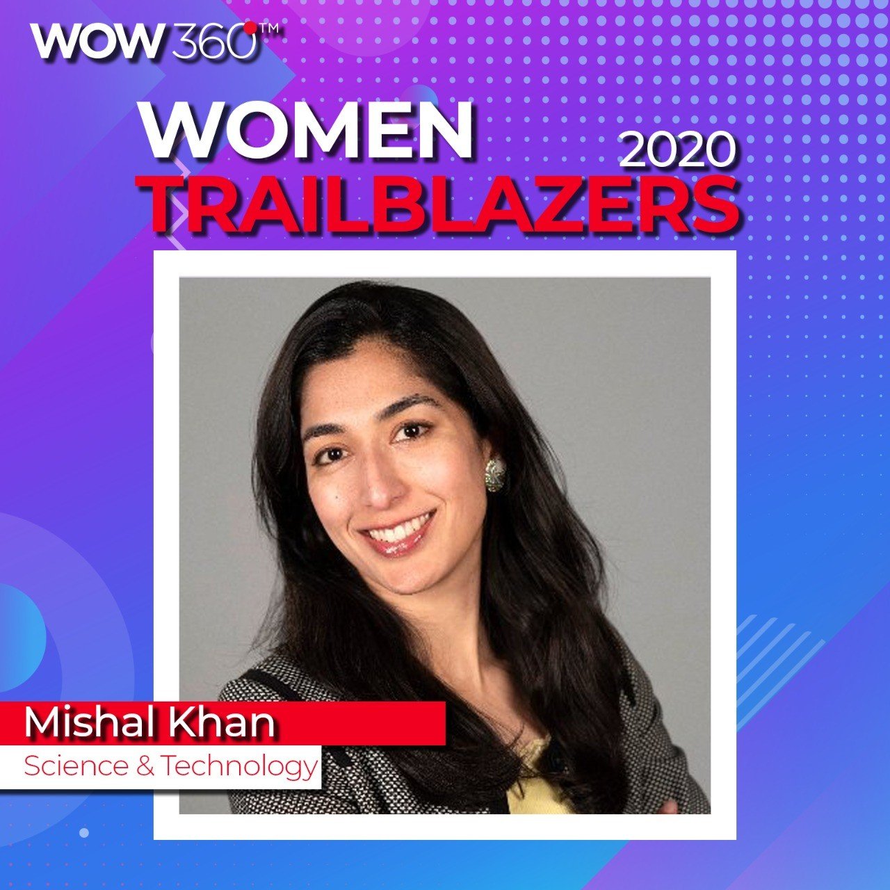 WOW 360|WOW360 Trailblazer's List for Women Achievers 2020