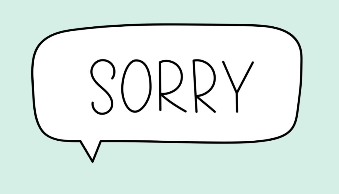 Sorry for What? The Apologies Women Are Tired of Giving Sorry for What? The Apologies Women Are Tired of Giving